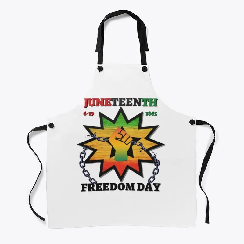 Juneteenth - Freedom Day apparel 